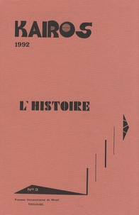 Jean-Marie Barrande - Kairos N° 3/1992 : L'Histoire.