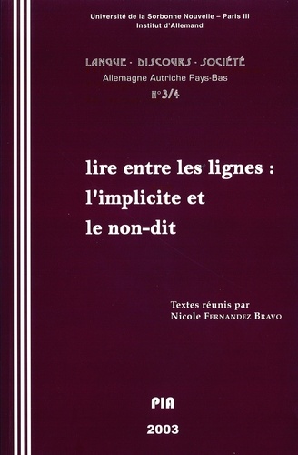 Langue, discours, société. Allemagne, Autriche, Pays-Bas N° 3-4/2003 L'implicite et le non-dit