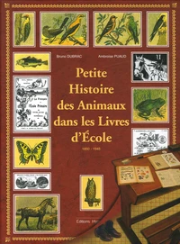Petite Histoire des Animaux dans les Livres d'Ecole