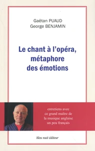 Le chant à l'opéra, métaphore des émotions