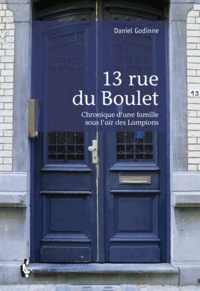 Daniel Godinne - 13 rue du Boulet.