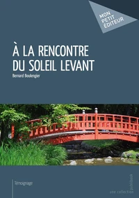 A la rencontre du soleil levant