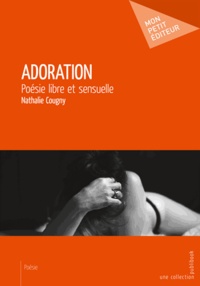 Nathalie Cougny - Adoration.