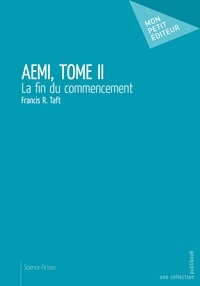 Francis-R Taft - Aemi Tome 2 : .