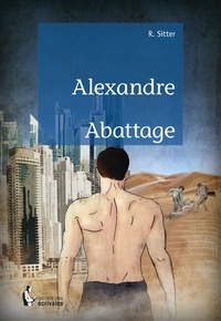  Publibook - Alexandre Abattage.