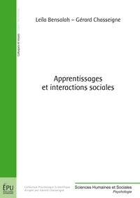 Gérard Chasseigne - Apprentissages et interactions sociales.