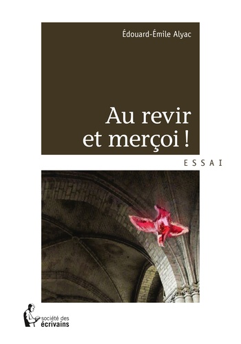 Au revir et merçoi !