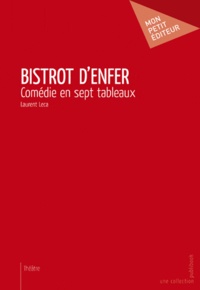Laurent Leca - Bistrot d'enfer.