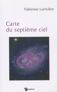 Fabienne Larrivière - Carte du sepième ciel.