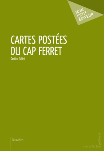 Cartes postées du Cap Ferret