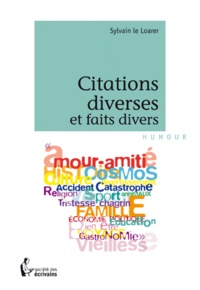 Sylvain Le Loarer - Citations diverses et faits divers.