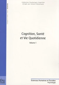 Cognition, santé et vie quotidienne