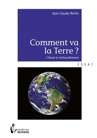 Comment va la Terre ?