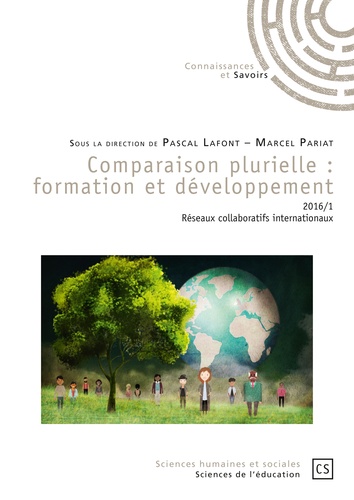 Comparaison plurielle : formation et développement N° 1/2016 Réseaux collaboratifs internationaux