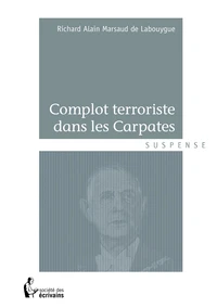 Complot terroriste dans les Carpates