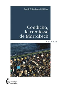 Condicha, la comtesse de Marrakech