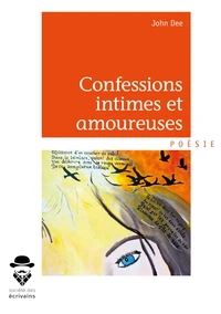 Confessions intimes et amoureuses