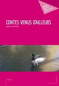 Paul Outin - Contes venus d'ailleurs.