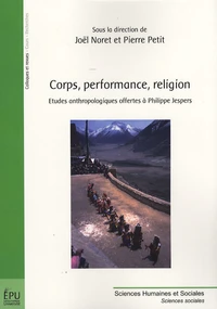 Corps, performance, religion