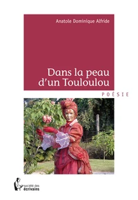 Dans la peau d'un Touloulou