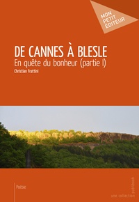 Christian Frattini - De Cannes à Blesle.