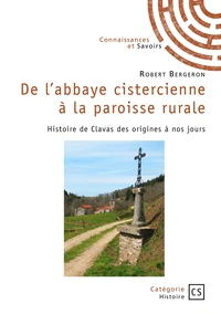 De l'abbaye cistercienne à la paroisse rurale