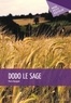 Pierre Bourgeat - Dodo le Sage.