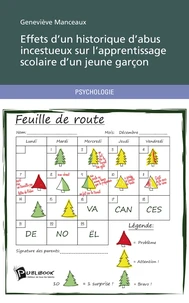 Effets d'un historique d'abus incestueux sur l'apprentissage scolaire d'un jeune garçon