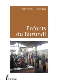 Jean Delorme - Enfants du Burundi.