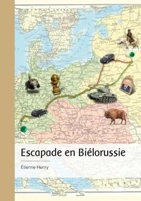 Escapade en Biélorussie