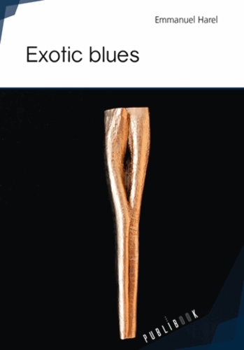 Emmanuel Harel - Exotic blues.