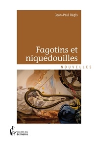 Regis Jean-paul - Fagotins et niquedouilles.
