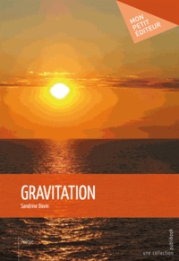 Sandrine Davin - Gravitation.