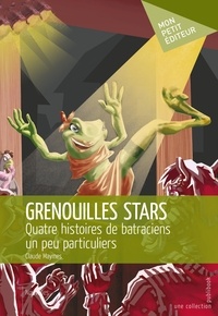 Claude Maymes - Grenouilles stars.