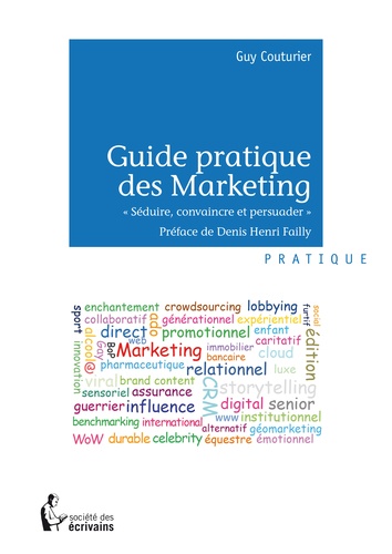 Guide pratique des marketing