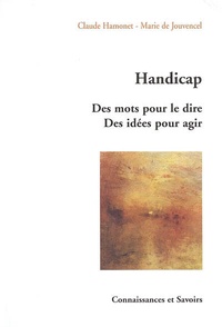 Claude Hamonet - Handicap - Des mots pour le dire, des idées pour agir.
