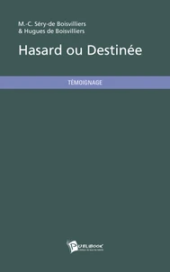 Hasard ou destinée
