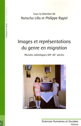 Images et représentations du genre en migration (mondes atlantiques XIXe-XXe siècles)