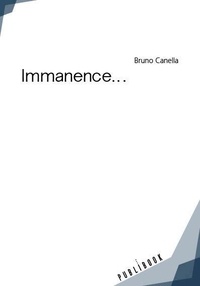 Bruno Canella - Immanence....