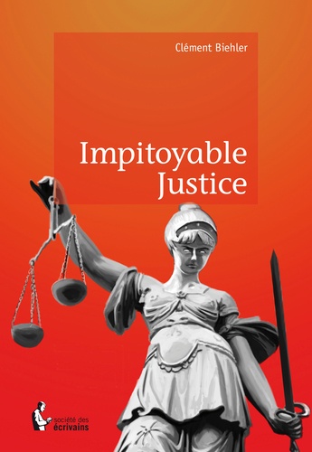 Impitoyable justice