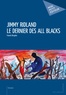 Franck Bruyere - Jimmy Ridland le dernier des All Blacks.
