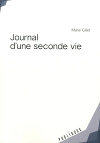 Journal d'une seconde vie
