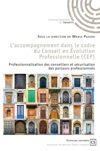 L'accompagnement dans le cadre du Conseil en évolution professionnelle (CEP)