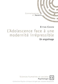 L'adolescence face à une modernité irrépressible