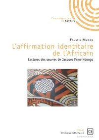 L'affirmation identitaire de l'africain