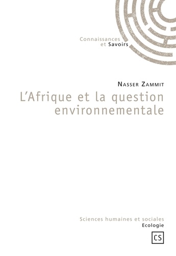 Nasser Zammit - L'Afrique et la question environnementale.