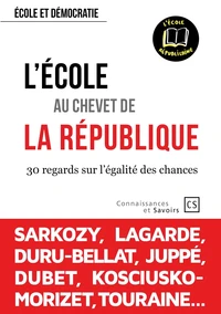 L'Ecole au chevet de la République