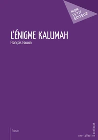 L'enigme Kalumah