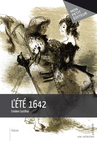 L'été 1642