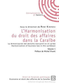 L'harmonisation du droit des affaires dans la Caraïbe